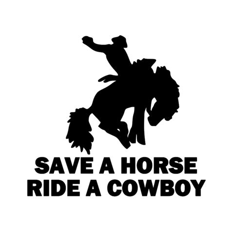 Save a horse ride a cowboy - Feb 26, 2023 ... 8553 likes, 224 comments - killathegoatkyleon on February 26, 2023: "Save a horse, ride a Cowboy."